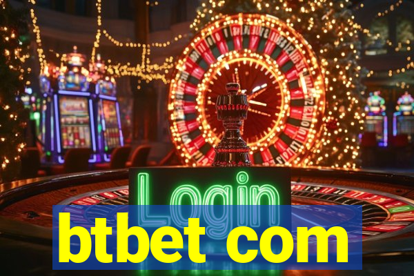 btbet com